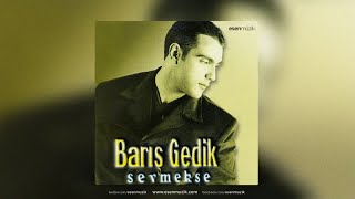 Barış Gedik - Yanlızlık -  - Esen Müzik Resimi