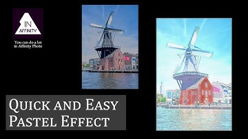 Quick and Easy Pastel Effect (with Affinity Photo)
