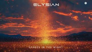 Elysian - Sparks In The Night