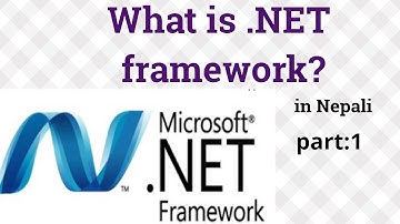 net framework in Nepali||what is .net framework? part 1 .net tutorial for beginners||.net framework