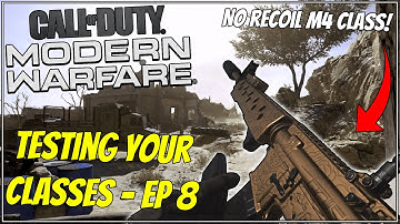 NO RECOIL BEST M4A1 Class Setup! - Testing YOUR Class Setups - Episode Eight