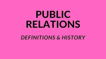 Public Relations : Definition and History of Public Relations  E01 |Malayalam | BAMC V SEMESTER