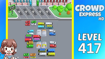 Crowd Express Level 417 Solution Walkthrough