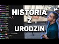 HISTORIA z URODZIN ZNAJOMEGO