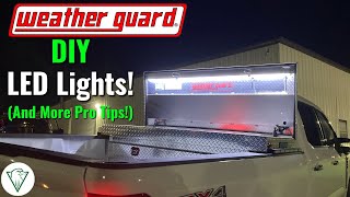 How to add LED lights to your Weather Guard Tool Box! How to add LED lights to your Weather Guard Tool Box!