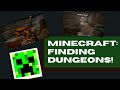 Minecraft Episode 6: How to find Dungeons