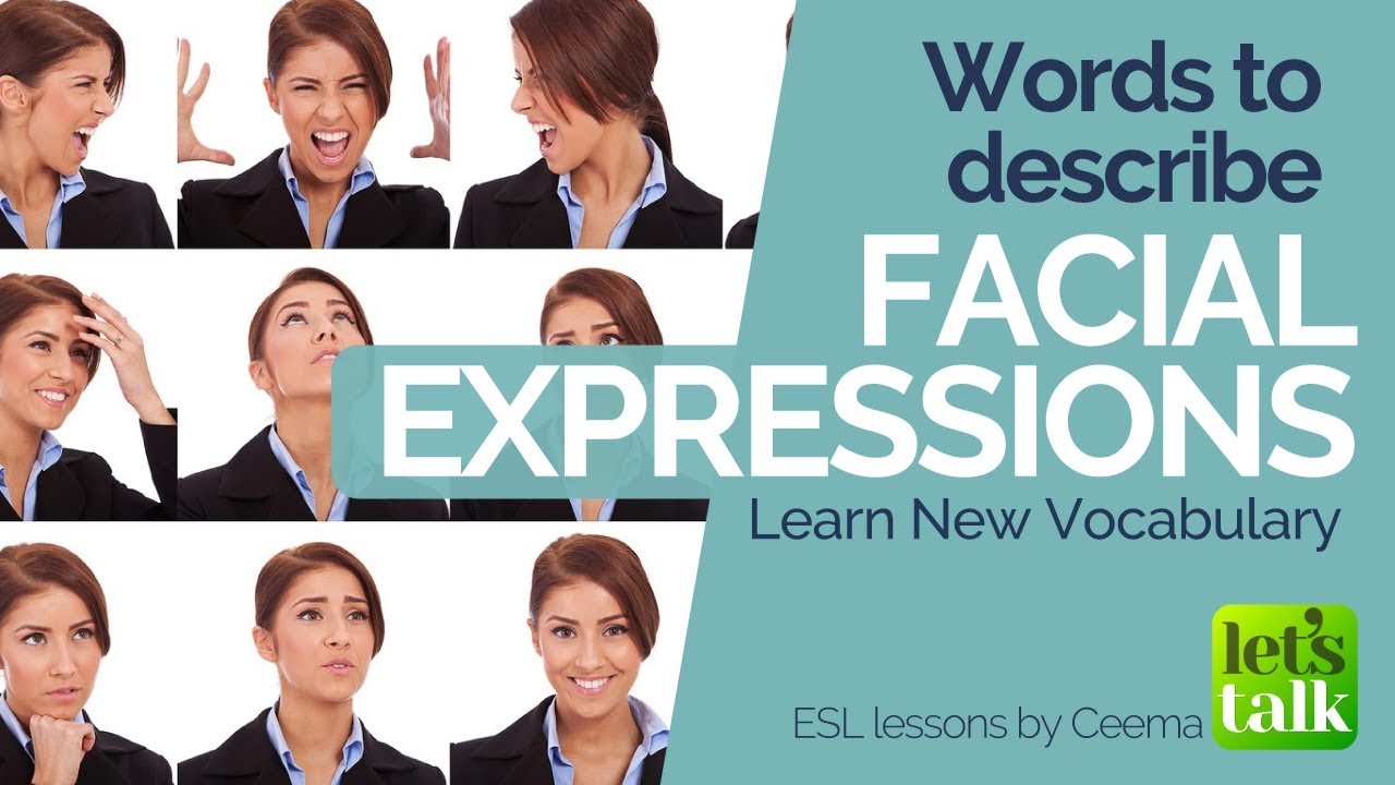 Describe Facial Expressions 9