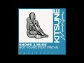 Snowk & Nude - Not Yours feat. Froya | Kitsuné Musique