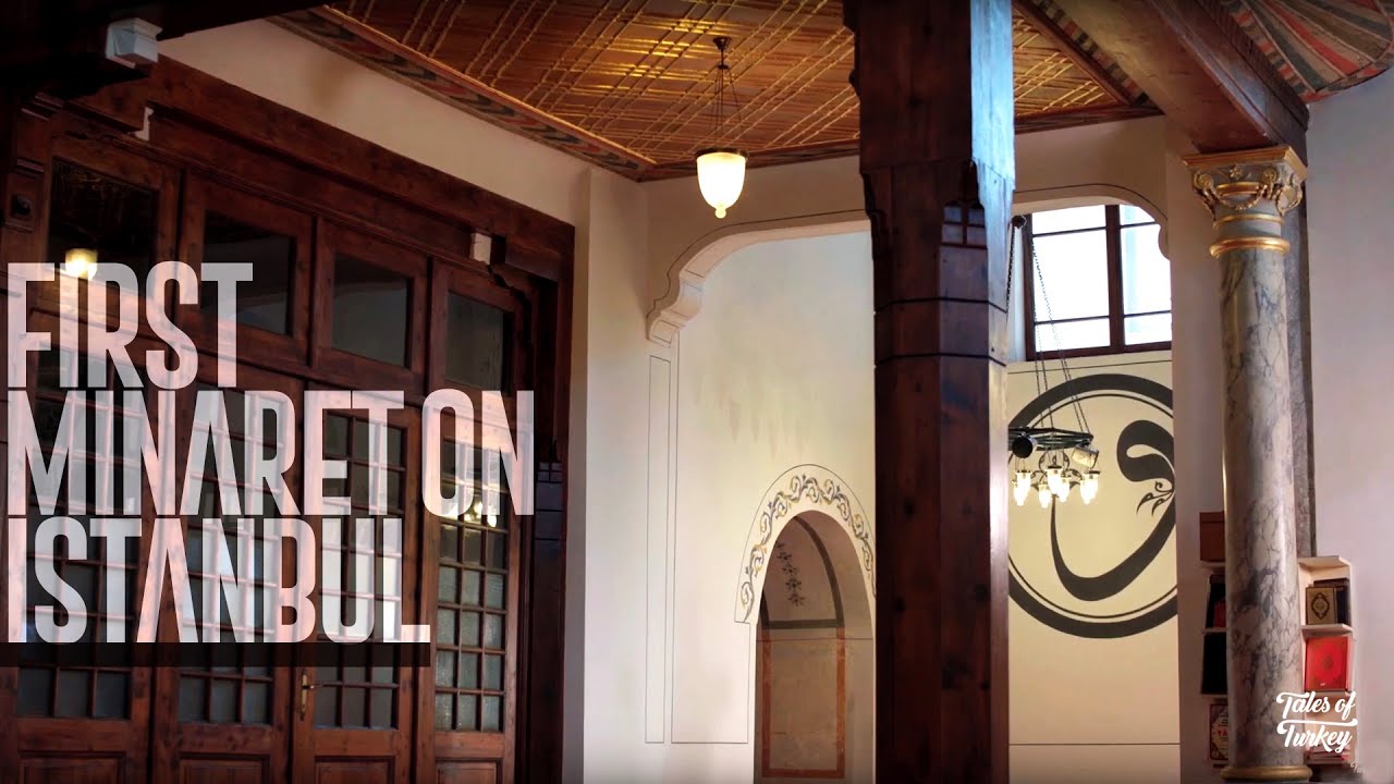 ARAB MOSQUE - FIRST MINARET | Istanbul - Tales of Turkey [EN] - YouTube