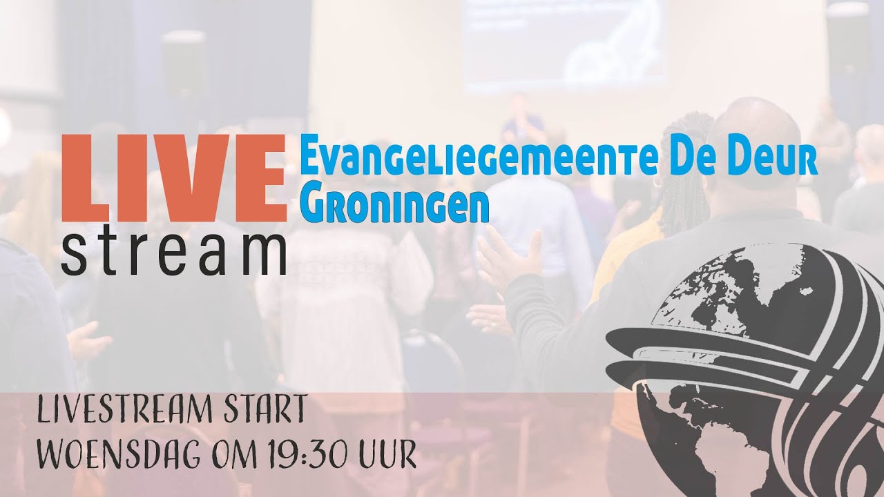 Livestream kerkdienst | Woensdagavond 14 mei 2025 | Evangeliegemeente