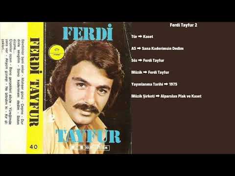 Ferdi Tayfur | Sana Kaderimsin Dedim (Kaset) Alparslan Plak ve Kaset - 40 (1975)