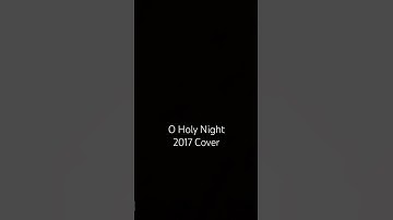 Thumbnail of O Holy Night • Cover (2017)