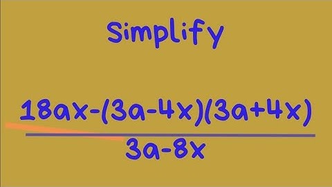 | 2022 KCSE Math Paper 1 Q5 | Simplifying Algebraic Expressions |