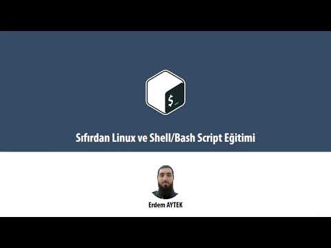 #linux  #shell  #bash #script  eğitimi tanıtımı