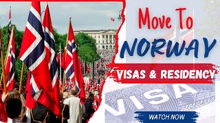 How to Move to Norway»Guide to Norway Visas & Residency»