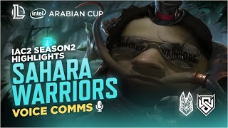 Semi Finals VS Sahara Warriors (IAC2 Season 2) - نصف نهائيات بطولة كأس العرب الموسم الثانى