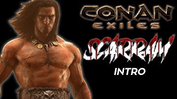 Conan Exiles Roleplay Intro To Scarram