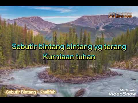 🌹Sebutir bintang (Lirik Video)🌹- Khalifah