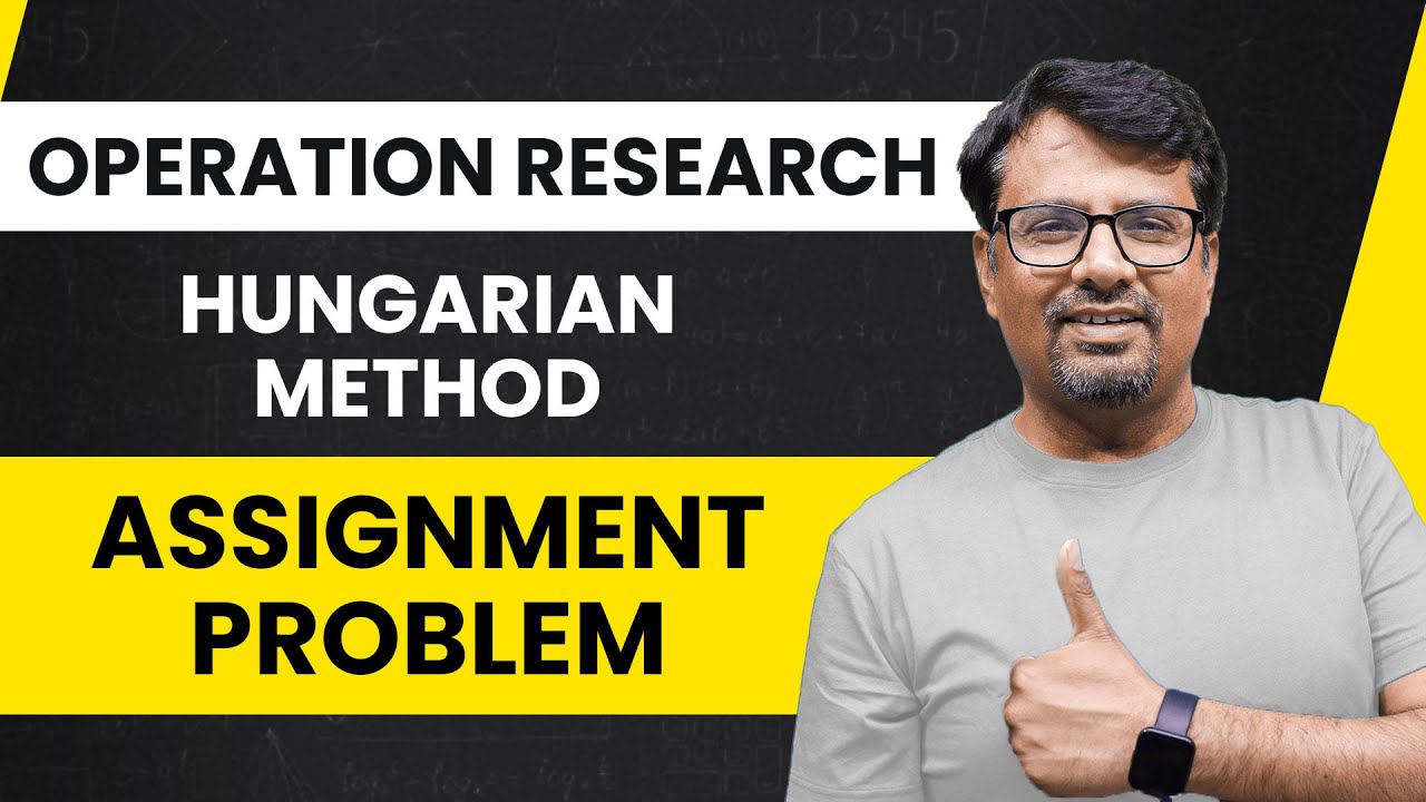 explain hungarian method to solve assignment problem