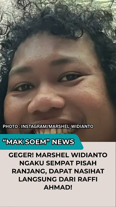 Fakta Mengejutkan! Marshel Widianto Sempat Pisah Ranjang, Ini Wejangan Raffi Ahmad #marshelwidyanto