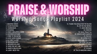 AMAZING GRACE - Best Worship Songs Playlist 🔔 Special Hillsong Worship Songs Playlist 2024 (Lyrics)