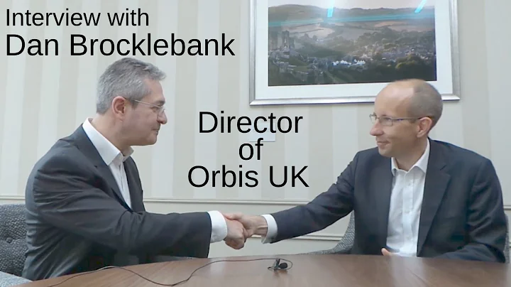 Interview with Dan Brocklebank Director of Orbis UK
