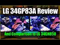 LG 34GP83A-B Review and Comparison vs LG 34GN850 • Best Ultrawide Gaming Monitor for 2021? 1440p IPS