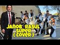 Janob Rasul  : super . cover Alhon Group ( jonli ijro )