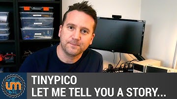 TinyPICO - Let me tell you a story....