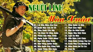 Người Lính Và Mùa Xuân | DUY KHÁNH - Nhạc Xuân Hải Ngoại Hay Nhất Gợi Nhớ Nhiều Kỷ Niệm Về Quê Hương