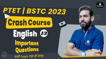 BSTC 2023 ENGLISH CLASS | PTET 2023 | IMPORTANT QUESTIONS | BY RAVI ACHARYA SIR