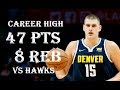 Nikola Jokic CAREER HIGH 47 Pts 8 Reb Denver Nuggets Vs Atlanta Hawks HIGHLIGHTS