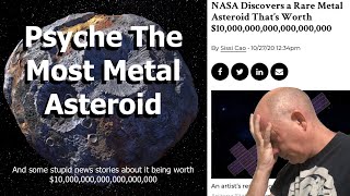 Asteroid Psyche Is The Most Metal Of Space Rocks, but not Worth $10,000,000,000,000,000,000