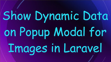Show Dynamic Data on Popup Modal for Images in Laravel