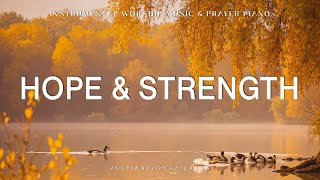 Download Lagu Hope \u0026 Strength: Instrumental Worship \u0026 Prayer Music with Scriptures \u0026 Autumn🍂Inspirational CKEYS MP3 Download Lagu Hope \u0026 Strength: Instrumental Worship \u0026 Prayer Music with Scriptures \u0026 Autumn🍂Inspirational CKEYS MP3