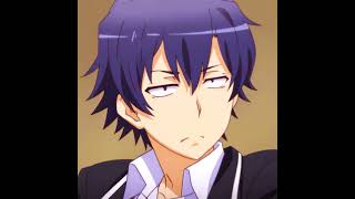 HACHIMAN EDIT! | OREGAIRU