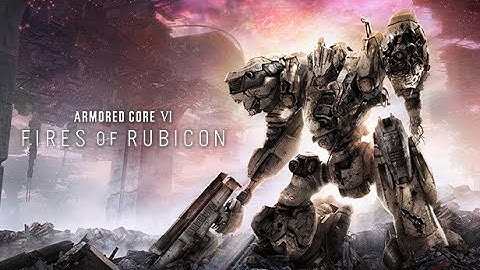 Armored Core 6: Fires of Rubicon part 9
