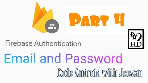 FIREBASE AUTHENTICATION || PART 4 ||  COMPLETE REGISTRATION ACTIVITY AND PROGRESS DIALOG || JEEVAN R