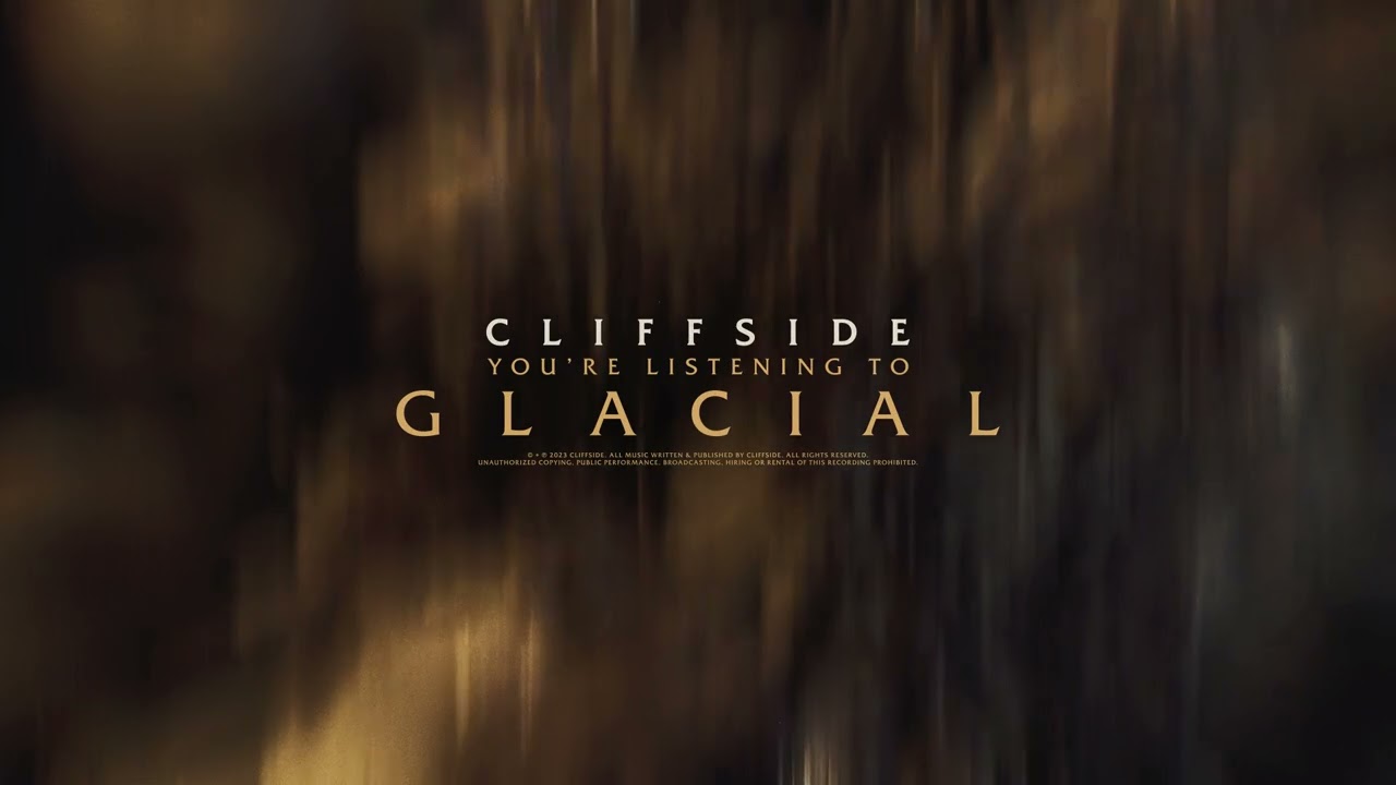 Guarda Cliffside - Glacial (OFFICIAL VISUALIZER) su YouTube Guarda Cliffside - Glacial (OFFICIAL VISUALIZER) su YouTube