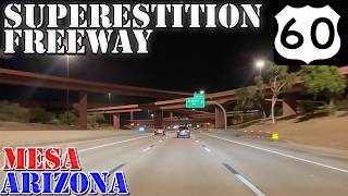 US 60 East - Superstition Freeway - Mesa - Arizona - 4K Night Highway Drive