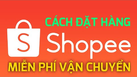 Khi nào shopee miễn phí vận chuyển 99k