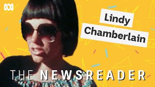 Lindy Chamberlain's wrongful conviction | The Newsreader