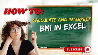 How to Automatically Calculate and Interpret BMI Using Excel