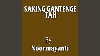 Saking Gantenge Tah (Tarling Dermayon)