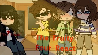 The Fruity Four React To Each Other (+Ships) | Steddie , Ronance | Read Description For Tws |