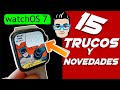 WatchOS 7 -  Novedades y TRUCOS para Apple Watch Series 6, SE y anteriores