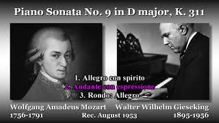 Mozart: Piano Sonata No. 9, Gieseking (1956) モーツァルト ピアノソナタ第9番 ギーゼキング