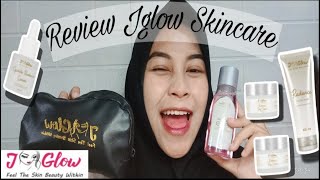 GARA GARA JGLOW MUKA AKU JADI GINI !!! Review Jglow Skincare #kulitsehatjglow