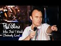 Phil Collins - Who Said I Would (Seriously Live in Berlin 1990)