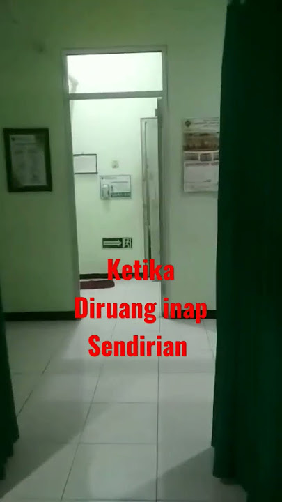 Keadaan yang jarang terjadi saat diruang opname...